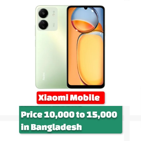 Xiaomi Mobile Price 10000 to 15000 in Bangladesh Best Budget Friendly 2025