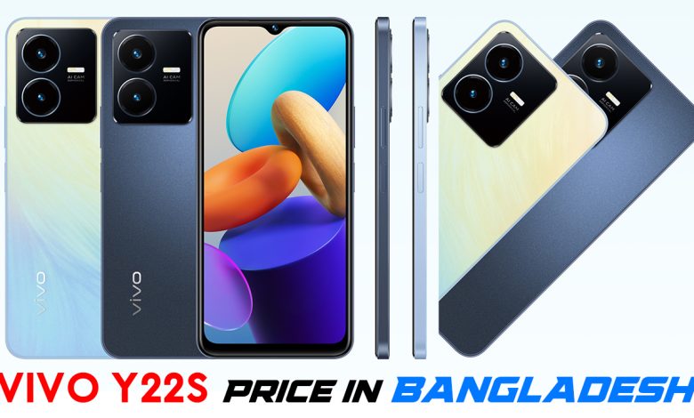 Vivo Y22s Price in Bangladesh y22s price in bangladesh, vivo y22 s price in bangladesh, vivo 22s price in bangladesh, vivo y22s bangladesh price, vivo v2206 price in bangladesh, vivo y 22 s price in bangladesh, vivo y22s 6 128 price in bangladesh,